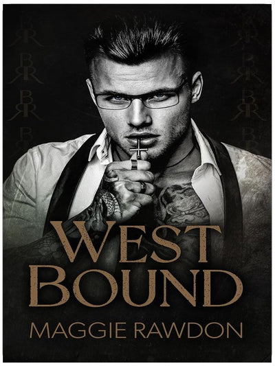 West Bound (The Quiet Horsemen Book 3)