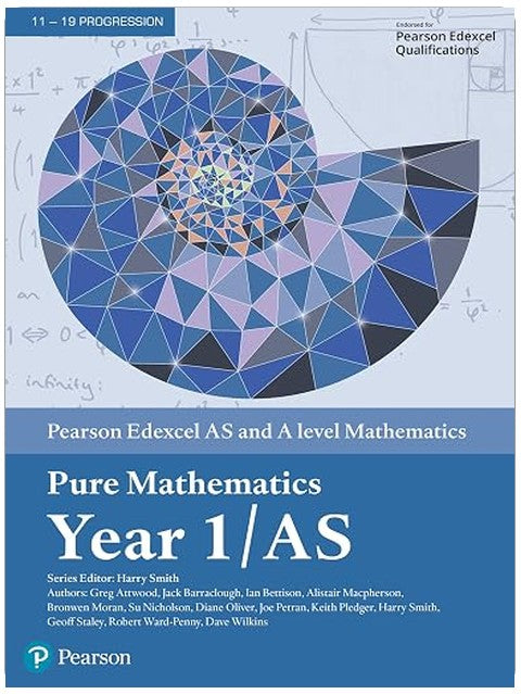 Edexcel AS and A level Mathematics Pure Mathematics Year 1/AS Textbook + e-book (A level Maths and Further Maths 2017)