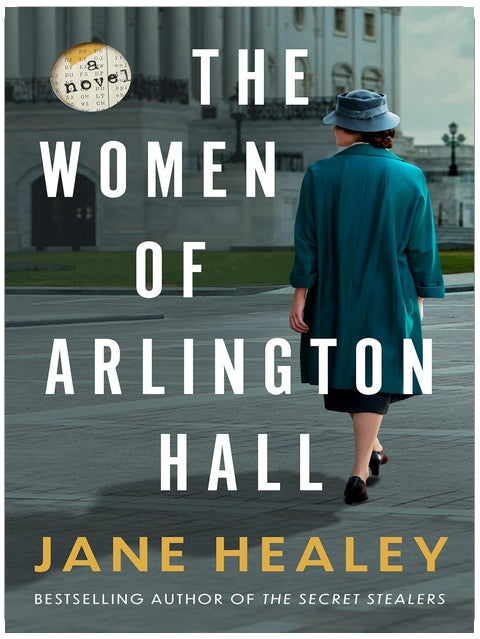 Die Frauen von Arlington Hall: Ein Roman