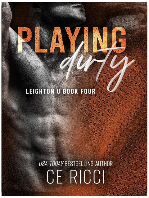 Playing Dirty (Leighton U Book 4)