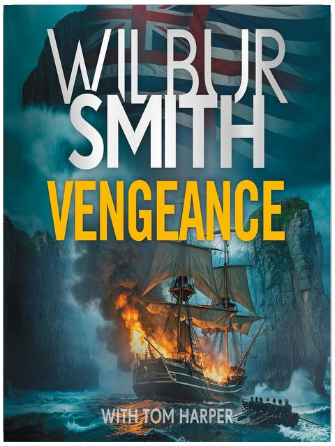 Rache: Ein brandneues Epos vom millionenfach verkauften Meister des Abenteuers, Wilbur Smith