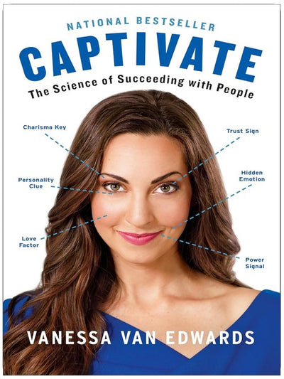 Captivate: Die Wissenschaft, Menschen zu gewinnen