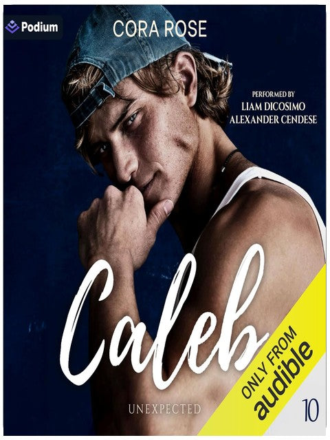 Caleb: Inattendu, Livre 10