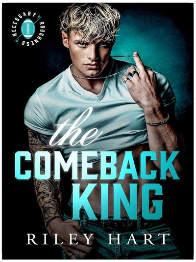 Der Comeback-König (Necessary Roughness, Buch 1)