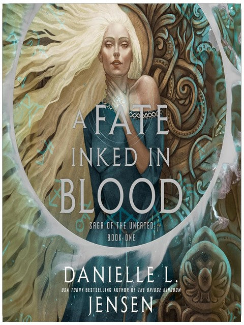 A Fate Inked in Blood: Saga der Unglücklichen, Buch 1