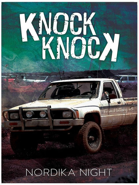 Knock Knock (From Nothing Book 3)