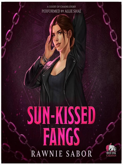 Sun-Kissed Fangs: A Steamy Sapphic Vampire Romance (Court of Chains)