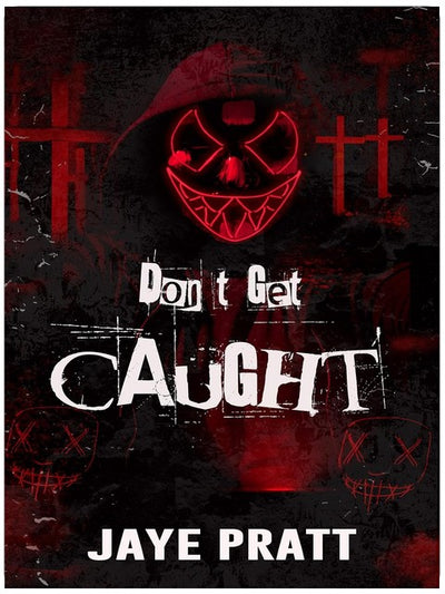 Don't Get Caught: Eine Masked-Men-Novelle (Masked-Men-Reihe)