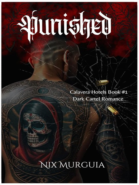 Punished (Calavera Hotels Book 1)