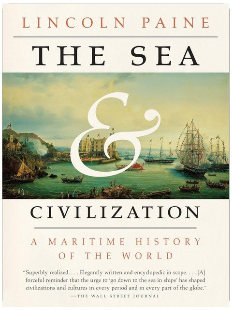 Das Meer und die Zivilisation: Eine maritime Geschichte der Welt