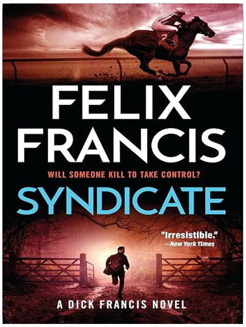 Syndicate: A Dick Francis Novel