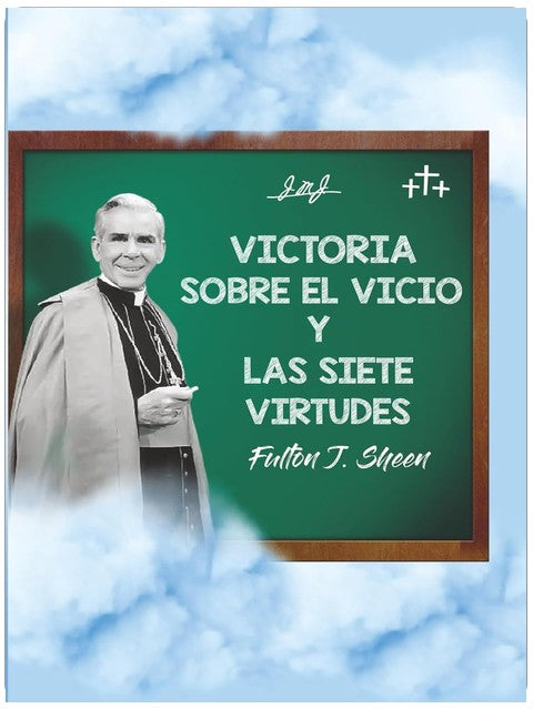 VICTOIRE SUR LE VICE ET LES SEPT VERTUS (Édition espagnole)