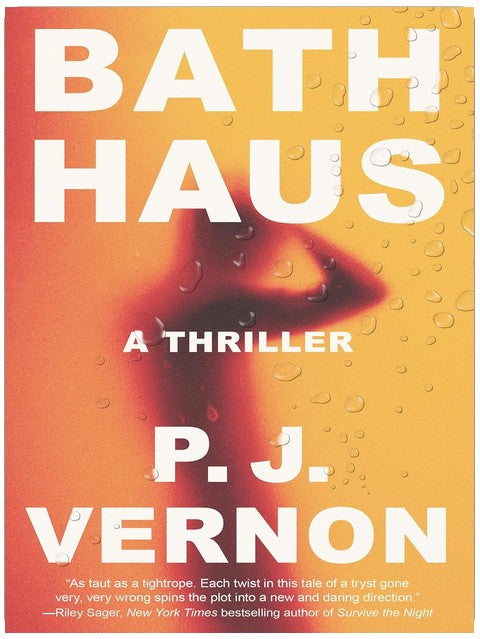 Bath Haus : Un thriller
