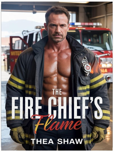 The Fire Chief's Flame: An Insta-Love, Only One Bed, Small Town Romance (Rocky Ridge Mountain Men Series Book 3)