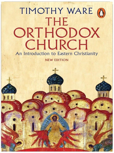 Die Orthodoxe Kirche: Eine Einführung in das östliche Christentum