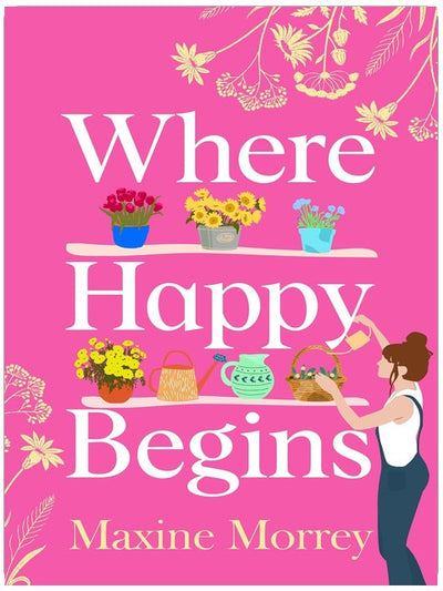 Where Happy Begins: A BRAND NEW delightful story of summer secrets and unexpected love for 2026