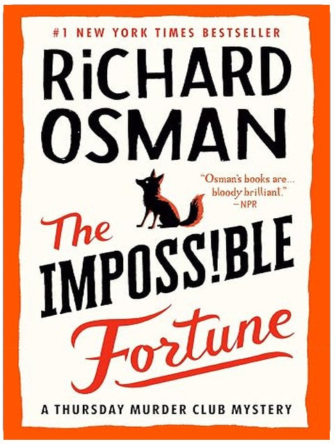 The Impossible Fortune: A Thursday Murder Club Mystery