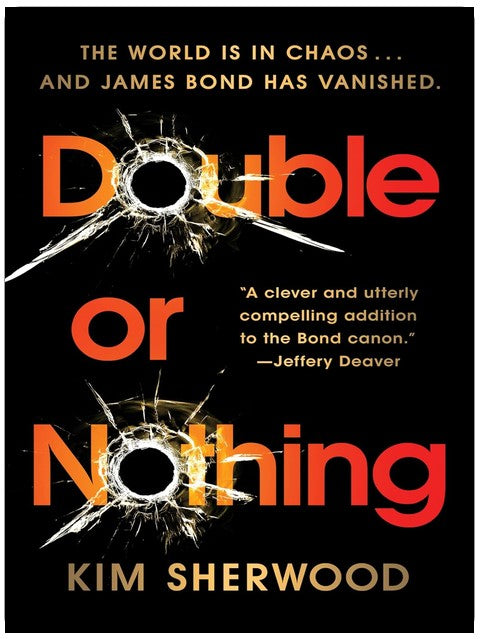 Double ou rien : Le premier thriller d'espionnage de James Bond d'une nouvelle trilogie