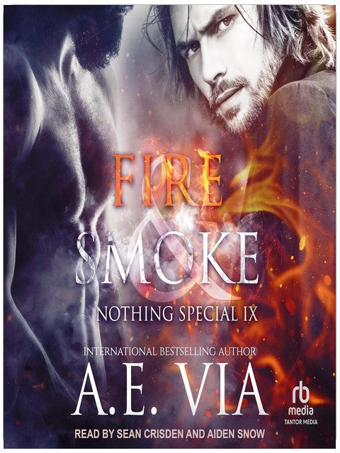 Nothing Special IX: Fire and Smoke