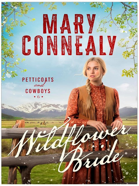 La mariée sauvage (Petticoats and Cowboys Livre 6)
