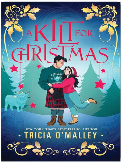 A Kilt for Christmas (The Enchanted Highlands Book 3)