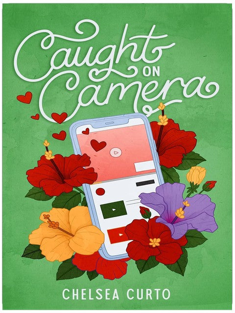 Caught on Camera: A Spicy Fake Dating Romance (Love through a Lens Book 2)