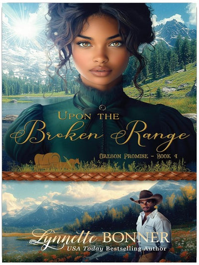 Upon the Broken Range (Oregon Promise Book 4)