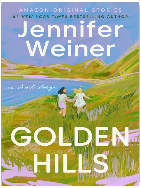 Golden Hills: Eine Kurzgeschichte