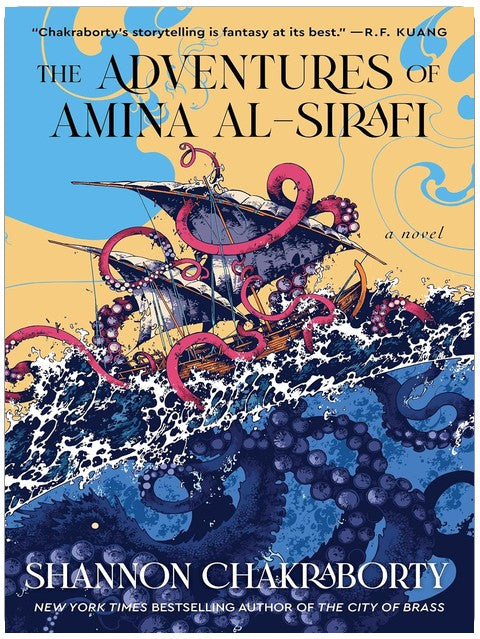 The Adventures of Amina al-Sirafi: A new fantasy series set a thousand years before The City of Brass (An Amina al-Sirafi Adventure, 1)