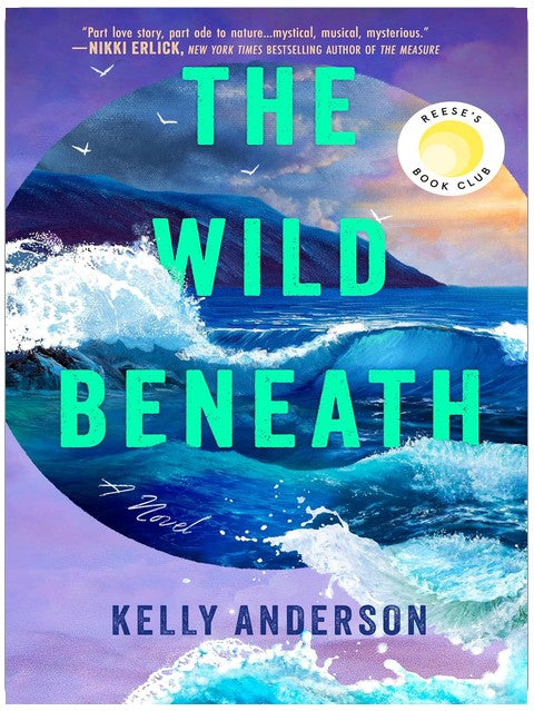 The Wild Beneath: Reese’s Book Club Pick (Ein Roman)