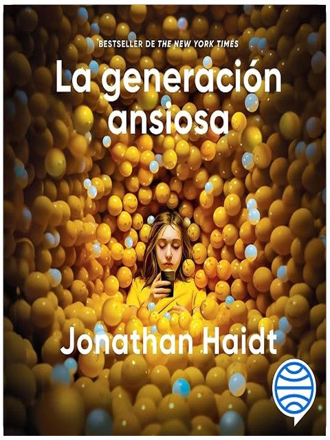La generación ansiosa: Por qué las redes sociales están causando una epidemia de enfermedades mentales entre nuestros jóvenes