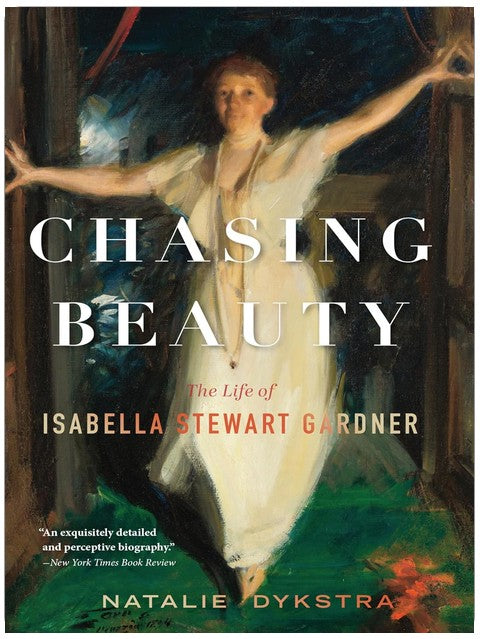 Isabella Stewart Gardner: Auf der Jagd nach Schönheit