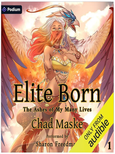 Elite Born: The Ashes of My Many Lives, Book 1