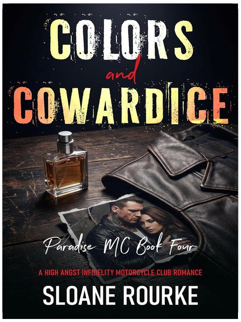 Farben und Feigheit: Eine hochemotionale Liebesgeschichte über Untreue in einem Motorcycle Club (Paradise MC, Buch 4)