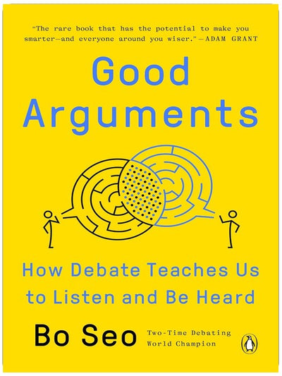 Gute Argumente: Wie uns Debatten lehren, zuzuhören und gehört zu werden