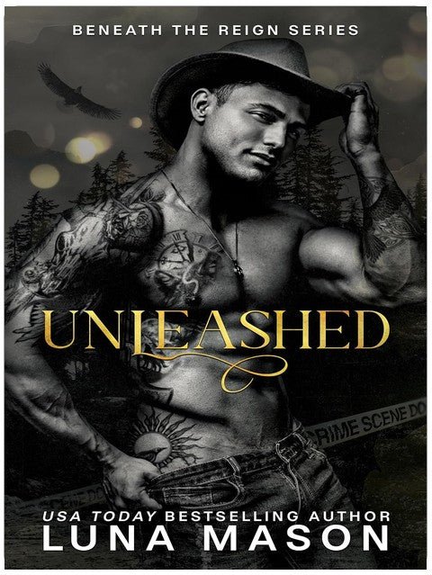 UNLEASHED: Eine Dark Mafia Cowboy Romanze (Unter der Herrschaft Buch 2)
