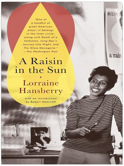 A Raisin in the Sun (The Unfilmed Original Screenplay)