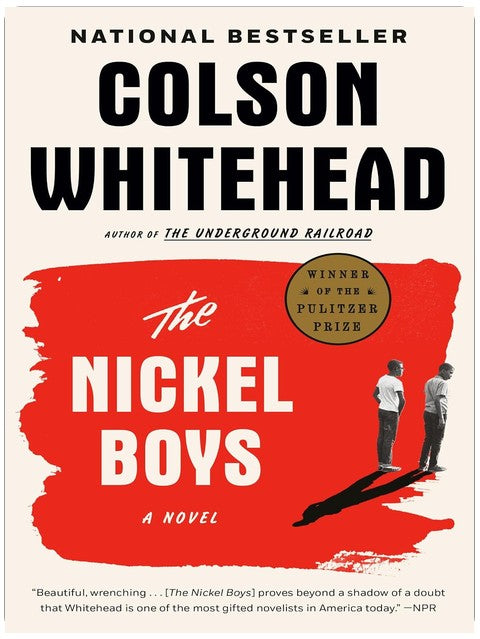 The Nickel Boys (Prix Pulitzer de la fiction 2020) : Un roman