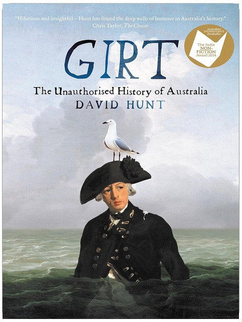 Girt: Die unerlaubte Geschichte Australiens