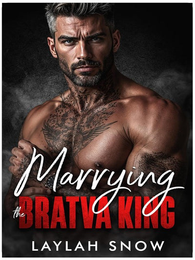 Marrying the Bratva King: An Age Gap, Bratva Romance (Forbidden Kings)