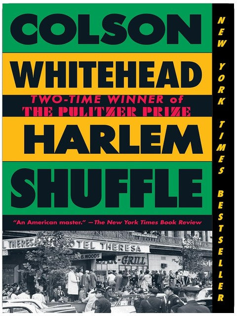 Harlem Shuffle: A Novel (The Harlem Trilogy Book 1)