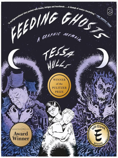 Feeding Ghosts: A Graphic Memoir