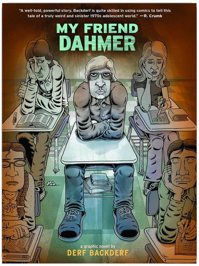 My Friend Dahmer: A Graphic Novel Memoir