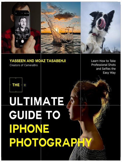 Le guide ultime de la photographie sur iPhone : Apprenez à prendre des photos et des selfies professionnels en toute simplicité