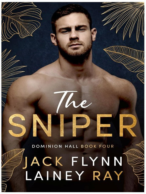 Der Scharfschütze: Eine Dark Billionaire Military Romance (Dominion Hall, Buch 4)