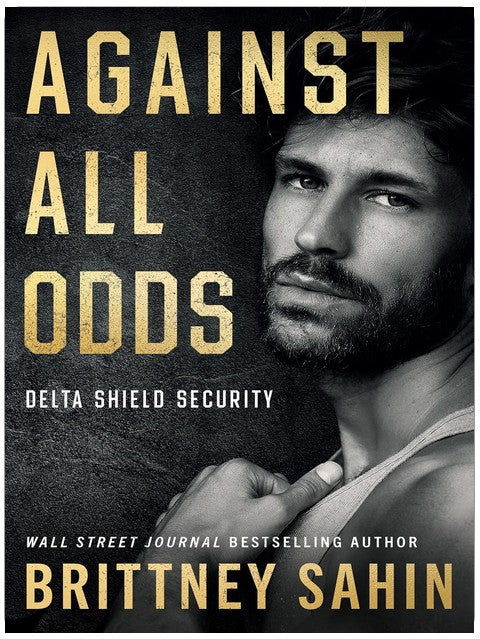 Gegen jede Chance (Delta Shield Security)