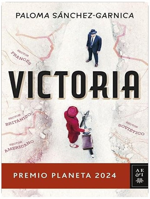 Victoria: Premio Planeta 2024