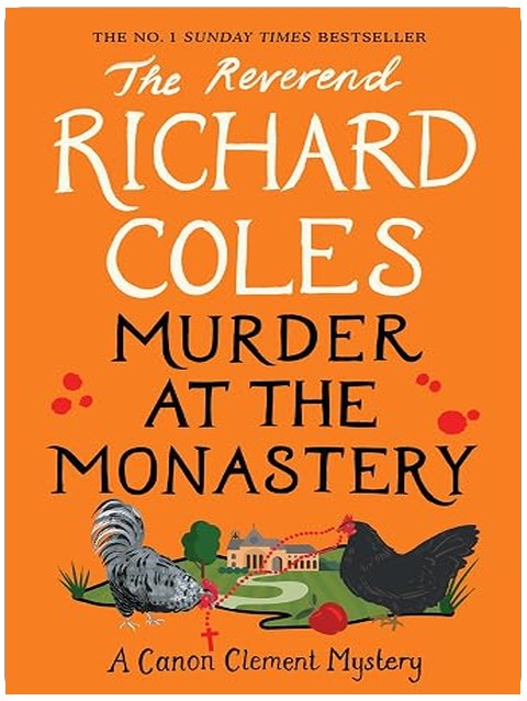 Murder at the Monastery: The No. 1 Sunday Times Bestseller (Canon Clement Mystery)