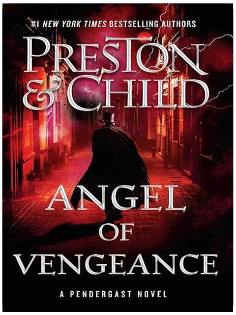 Angel of Vengeance (Volume 22) (Agent Pendergast Series)