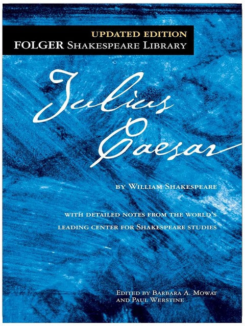 Julius Caesar (Folger Shakespeare Library)